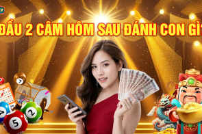 Đầu 2 câm hôm sau đánh con gì?