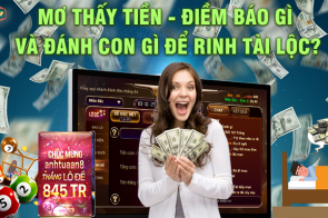 Mơ thấy tiền – Điềm báo gì và đánh con gì để rinh tài lộc?