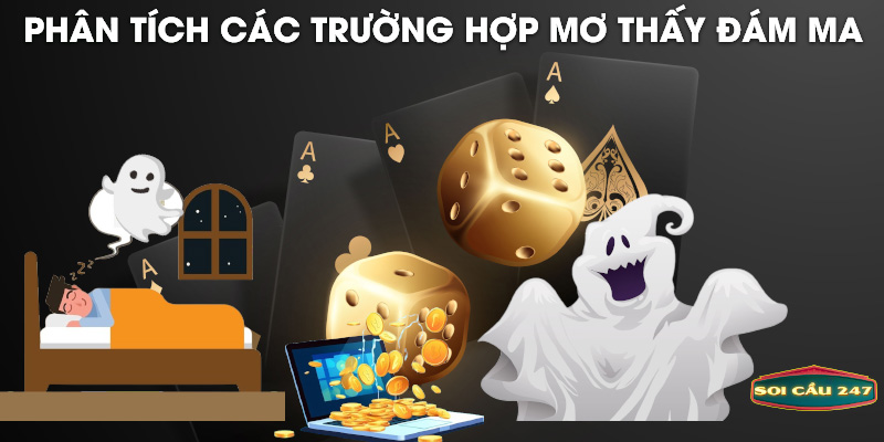 Phân tích các trường hợp mơ thấy đám ma