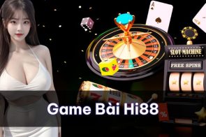 Game bài Hi88 – Giải trí đỉnh cao, nhận thưởng cực lớn