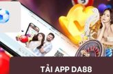 Hướng dẫn cách tải app Da88 cho thành viên mới